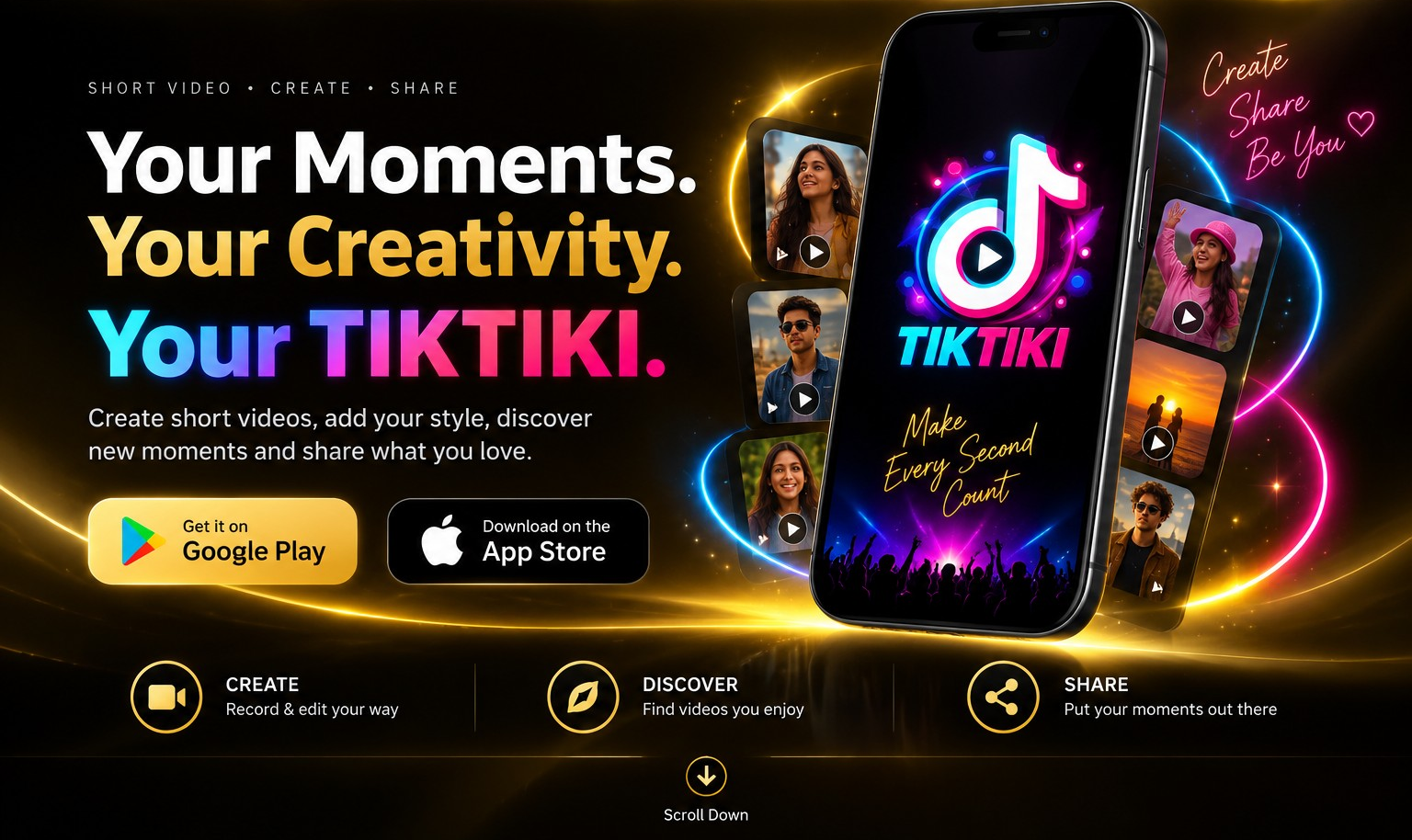 TIKTIKI — Create, Share, Be You
